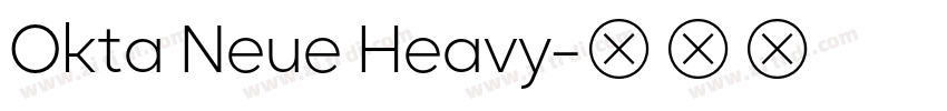 Okta Neue Heavy字体转换